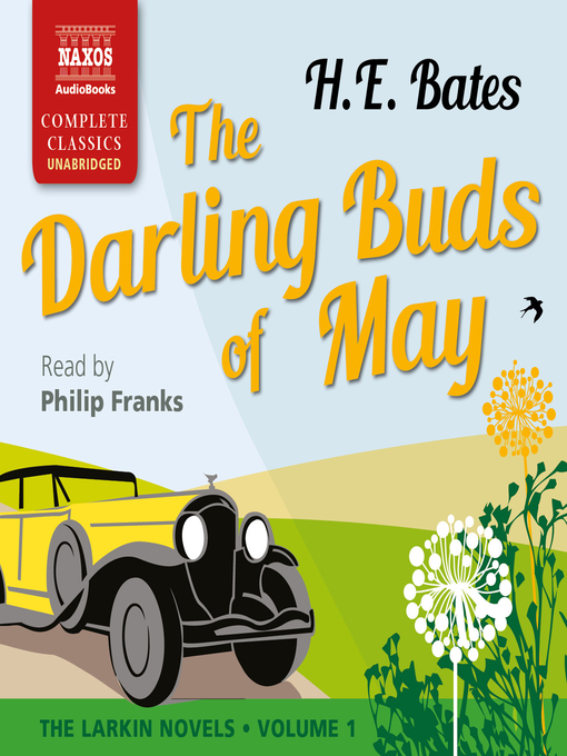 Title details for The Darling Buds of May by Herbert Ernest Bates - Available